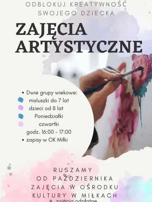 Artystyczne popołudnia w Ośrodku Kultury w Miłkach – zapisy trwają