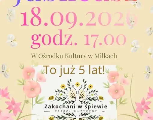 Bezpłatne wejściówki na koncert jubileuszowy „Zakochani w śpiewie” w Miłkach
