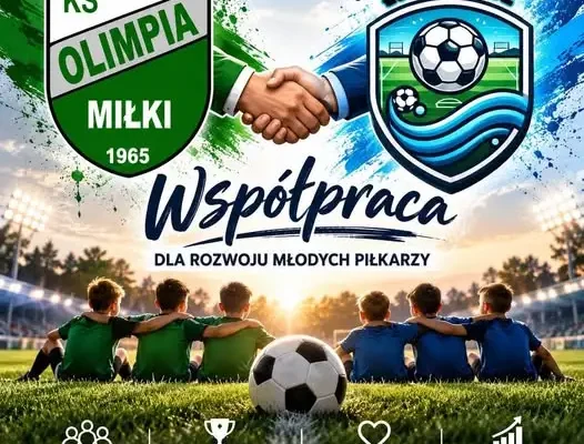 Nowa współpraca piłkarska: AP Broź Giżycko łączy siły z Olimpią Gmina Miłki
